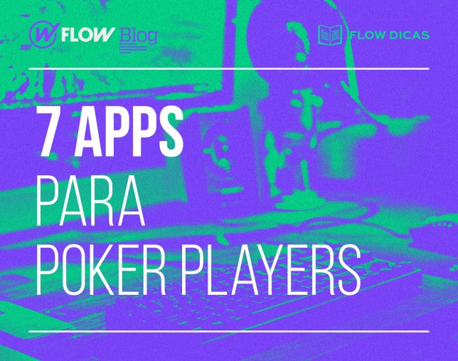 7 aplicativos para poker players