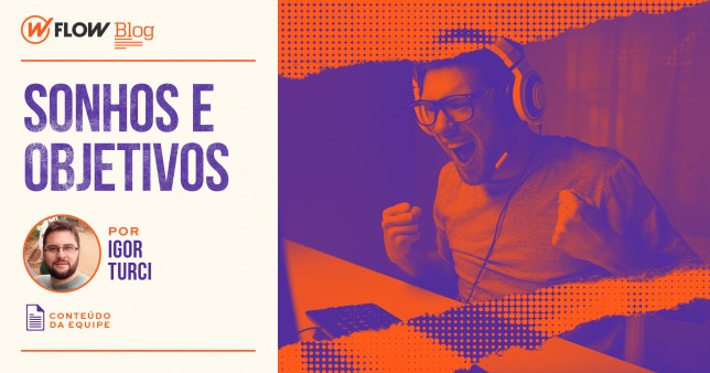 Sonhos e objetivos
