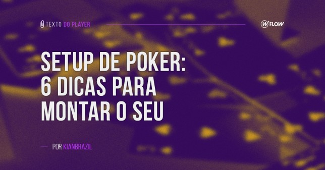 Poker profissional: como montar seu setup?