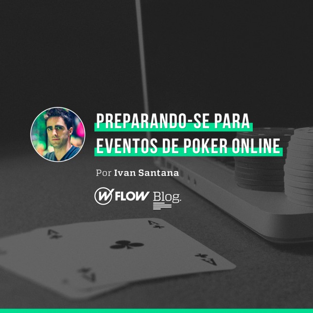 Preparando-se para eventos de poker online