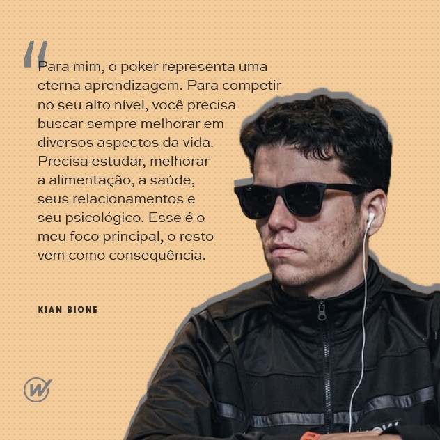 PRO player: como o poker mudou sua vida? Com Kian Bione